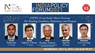 IPF 2021 | COVID-19 and India&rsquo;s Macro Economy: Pre-Existing Conditions, Performance and Prospects
