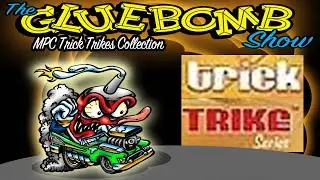 The Glue Bomb Show, Episode 275a: MPC Trick Trikes Overview