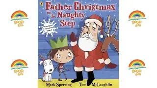 Father Christmas On The Naughty Step - Books Alive!