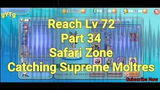 Pixelmon Town(Monster Carnival) Reach Lv 72 - Part 34 - Safari Zone Catching Supreme Moltres