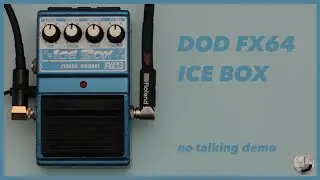 DOD FX64 - Ice Box - No Talking Demo