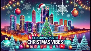 Perth getting ready for Christmas 2024: A Holiday Season Like No Other