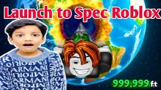 🚀 Launch to Spec Roblox Gameplay | Mega Launch Challenge | Epic Fun Moments | virajgemstar 2025