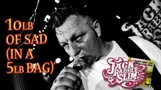 Jack Rabbit Slim '10lb Of Sad (In A 5lb Bag)' WESTERN STAR RECORDS (official music video) BOPFLIX