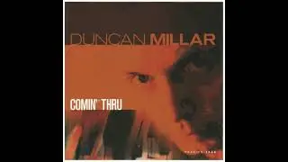 Duncan Millar - One Warm Day