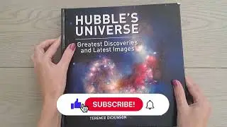 Hubble&rsquo;s Universe: A Stunning Book | Terence Dickinson&rsquo;s Space Journey