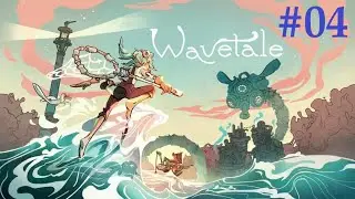 LE SERPENT DES MERS | WAVETALE / Episode #04 (FR)