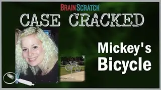 Case Cracked: Mickey's Bicycle