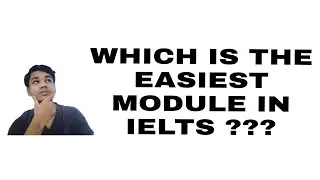Which is the easiest MODULE in IELTS??? 😀 #harmansays #2021 #hindi