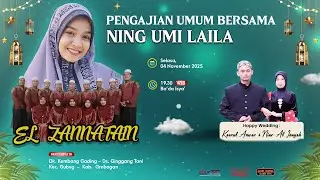 LIVE PENGAJIAN UMUM BERSAMA NING UMI LAILA - HAPPY WEDDING NIAR AL INAYAH & KAERUL ANWAR