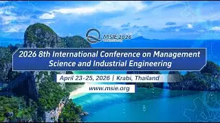 call for paper | MSIE 2026#academicconference