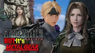 🔴Final Fantasy VII Rebirth but it's Metal Gear Solid | Jeffu 100% FF VII Rebirth [DAY 7]