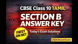 Section B Answer Key 🔥 Class 10 Tamil Board Exam 2026  | Today&rsquo;s CBSE Solutions | First on Net