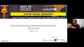 Sharing and Securing Content on Microsoft Teams by Adnan Amin || Lightup Conference