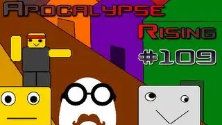 Apocalypse Rising [Episode 109] Human Backpack *Marathon*