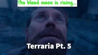 Terraria, into hardmode Pt. 5