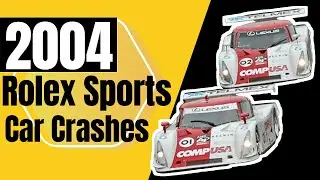 2004 Rolex Sports Car Series (IMSA) Crashes