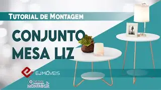 Como montar mesa de centro | Conjunto de Mesa de Centro e Apoio Liz EJ Móveis