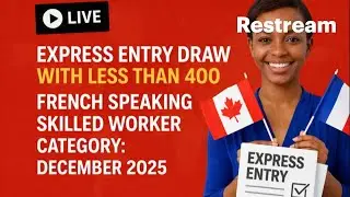 Express Entry draw with less than 400 - French Speaking Skilled Worker Category: December 2025