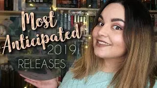 Most Anticipated Book Releases of 2019