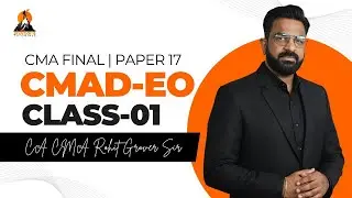 CMA FINAL COST AUDIT EO CLASSES | CLASS  - 1 | DEC 2025 EXAMS | CA CMA ROHIT GROVER SIR #CMADCLASSES