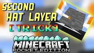 [NEW] MCPE SECOND HAT LAYER TRICK! Minecraft PE (Pocket Edition) 0.11.0 - 0.12.0