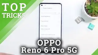 Лучшие трюки OPPO Reno 6 Pro | Лучшие советы | Скрытые функции OPPO