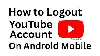 #howto #youtube #logout  #mobile How To Logout Of YouTube Account On Android Mobile
