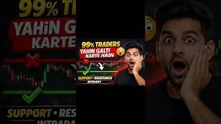 5️⃣ Intraday Trading Me Support Resistance Ka Sahi Use | Live Chart Example🚀 Clickbait + Genuine