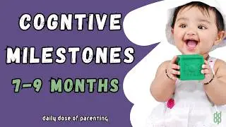 Top 10 Cognitive Milestones for Babies Aged 7-9 Months