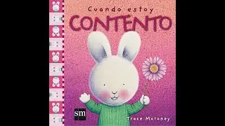 Cuando estoy Contento- Trace Moroney- cuento infantil