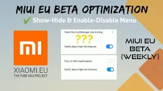 How to Enable and Disable MIUI Optimization | MIUI 11 EU Beta Weekly (Root)