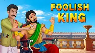 The Foolish King | Cartoon In English | Moral Stories | Animated Stories | English Stories | Comedy