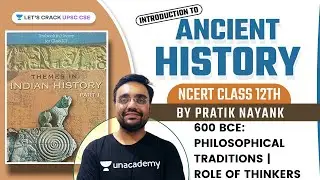 Class 12 History | Ancient India | 600 BCE: Philosophical Traditions | Role of Thinkers #UPSCCSE