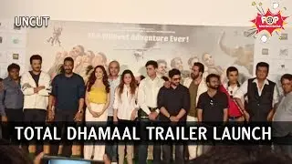 TOTAL DHAMAAL TRAILER LAUNCH | UNCUT  #TotalDhamaalTrailer