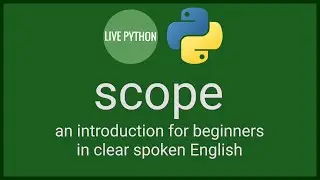 A Beginner's Introduction to Python's Lexical Scoping