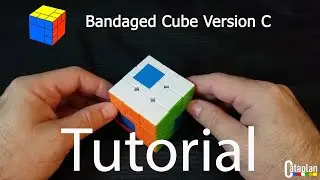 How to Solve the Bandaged Cube C - Easy Tutorial