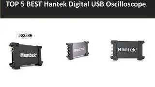 TOP 5 BEST Hantek Digital USB Oscilloscope 2026