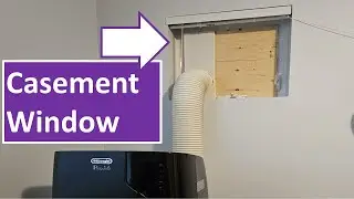 DIY - Venting a Crank/Casement Window Portable AC