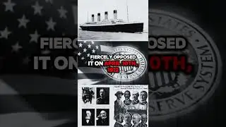 Titanic, Three Billionaires & the FED: Coincidence or Conspiracy?