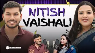 7 Saal Ka Sangharsh | Nitish Vaishali Unfiltered Podcast | From Struggle to Comedy | The Casual Talk