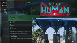 WATER SYSTEM GUIDE ONCE HUMAN