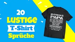 20 Lustige T-Shirt Spr&uuml;che