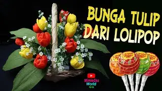 JAMBANGAN BUNGA TULIP DARI LOLIPOP