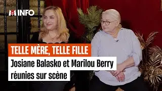 Josiane Balasko et Marilou Berry se confient