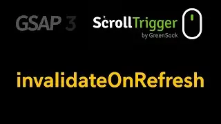 [GSAP] ScrollTrigger: invalidateOnRefresh | 스크롤트리거 | 스크롤 애니메이션