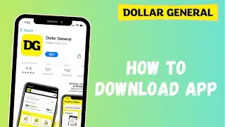 How to Download Dollar General App on Your Phone