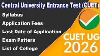 CUET UG Entrance Exam 2026 Announcement | CUET UG For 2026 |