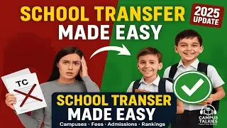 Delhi School Transfer 2025 - Rules, Documents, Fees & TC Process Explained