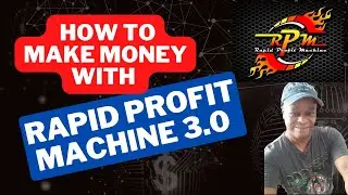 Rapid Profit Machine 3.0 | How to Make Money With Rapid Profit Machine 3.0
